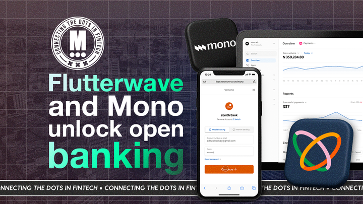 Flutterwave Acquires Mono to Deepen Open Banking Across Africa