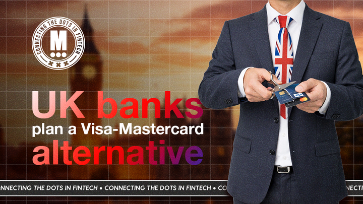 UK Banks Move to Build Visa & Mastercard Alternative amid Trump Threat